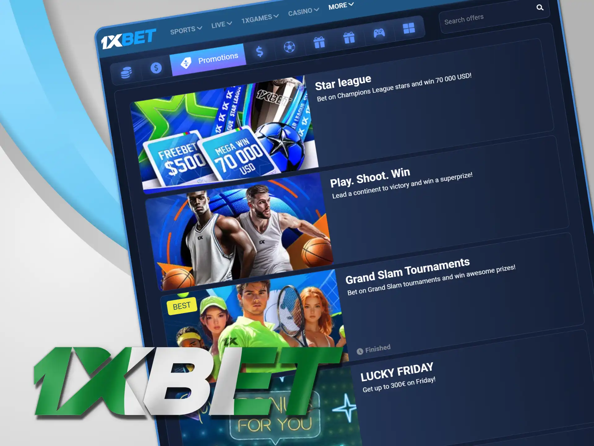 Use a promo code to get bonuses at 1xBet Nigeria.